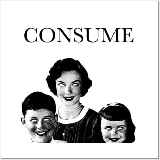 CONSUME Posters and Art